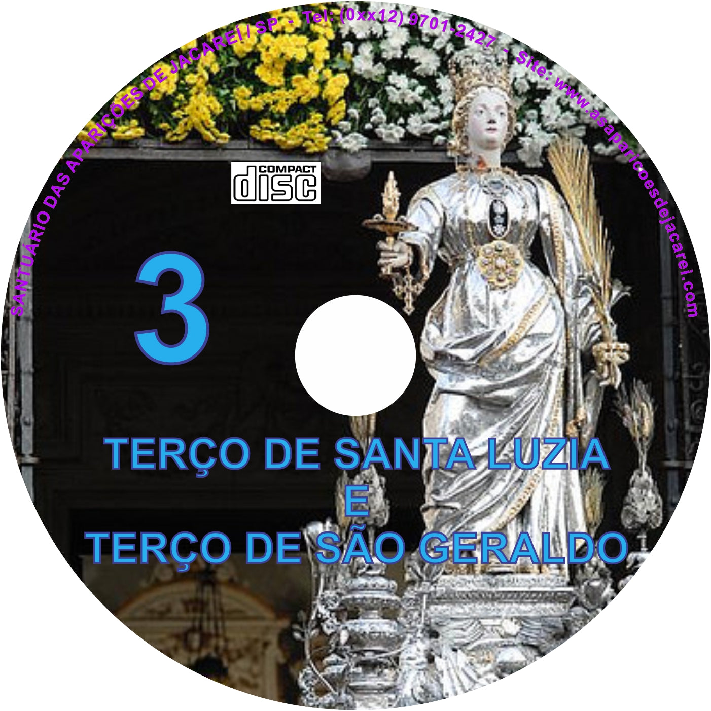 CD Terço de Santa Luzia e São Geraldo 3 CD Terço de Santa Luzia e São Geraldo 3